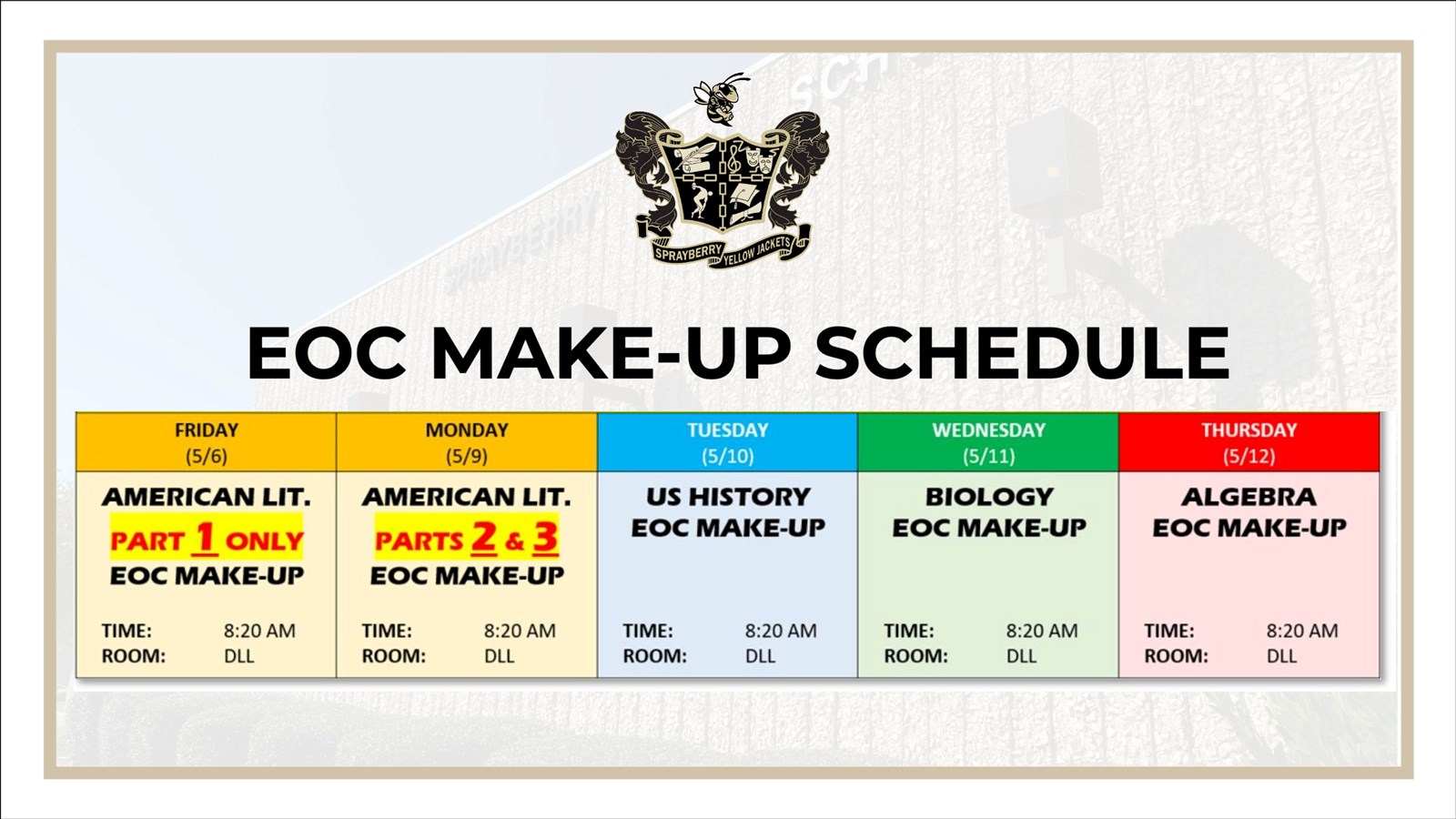 EOC Make-Up Schedule | Sprayberry High School